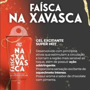 Faísca na Xavasca Gel Comestível Super Hot