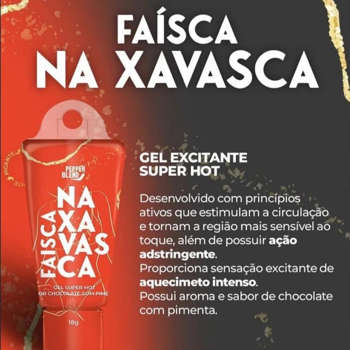 Faísca na Xavasca Gel Comestível Super Hot